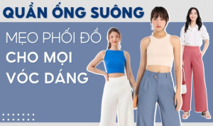 Phối đồ với quần ống suông